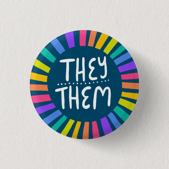 THEY / THEM Pronouns Rainbow Handlettered Pride 1 Inch Round Button (Front)