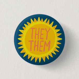 THEY / THEM Pronouns Sunshine Pride Handlettered 1 Inch Round Button