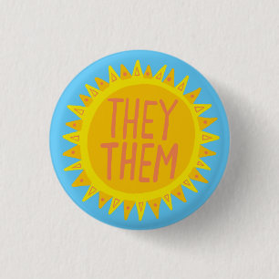 THEY / THEM Pronouns Sunshine Pride Handlettered 1 Inch Round Button