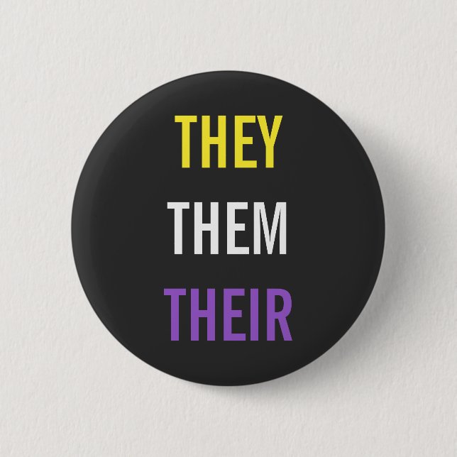 They/Them/Their Pronouns 2 Inch Round Button (Front)