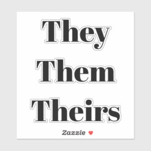 They, Them, Theirs, black letters
