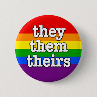 "they/them/theirs" button