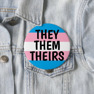 they/them/theirs pronouns trans pride flag 4 inch round button
