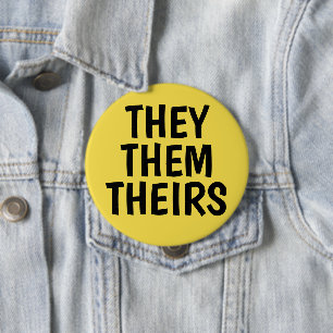 they/them/theirs pronouns yellow background 4 inch round button