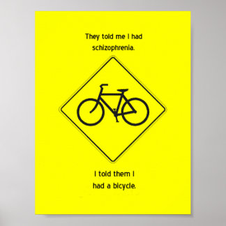 "They told me I had schizophrenia" Poster