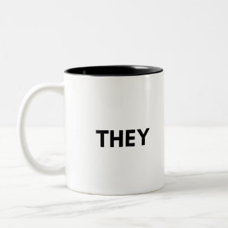 they Two-Tone coffee mug