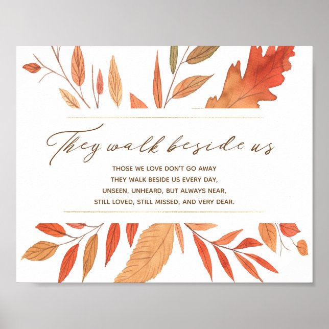 They Walk Beside Us Fall Leaves Wedding Memorial Poster (Front)