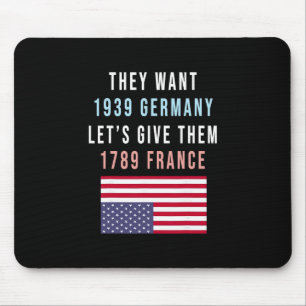 They Want 19&#  Germany Lets Give Them 1789 Franc Mouse Pad
