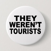 They Weren't Tourists