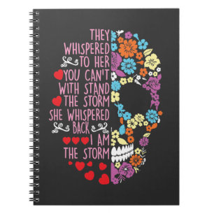 They Whispered To Her Flower Skull Storm Notebook
