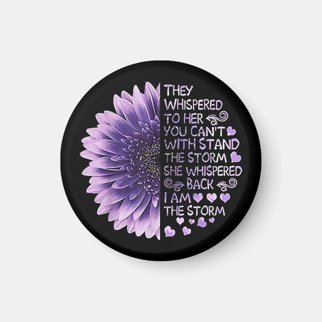 They Whispered To Her You Can't With Stand The Sto Magnet (Front)