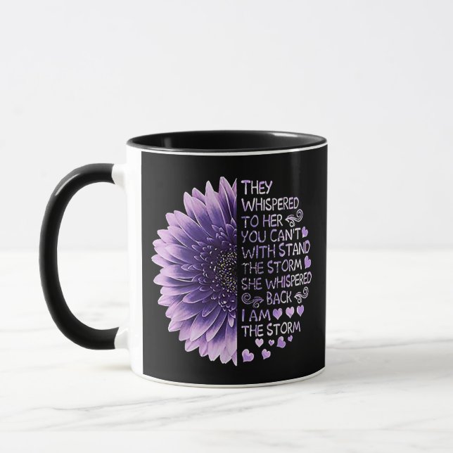 They Whispered To Her You Can't With Stand The Sto Mug (Left)