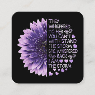 They Whispered To Her You Can't With Stand The Sto Square Business Card