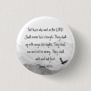 They Who Wait Upon the Lord Eagle Isaiah 1 Inch Round Button