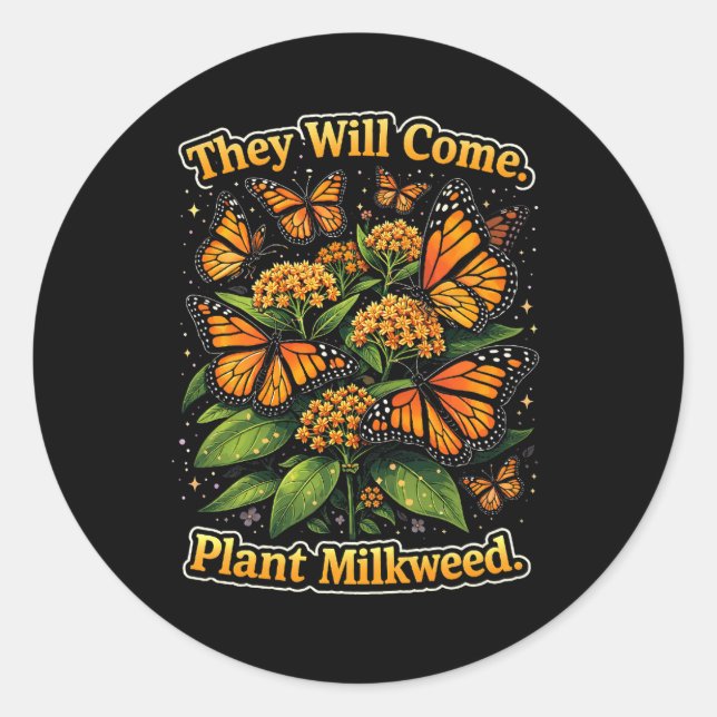 They Will Come Classic Round Sticker (Front)