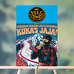 They Would Have Won The Kukas Argentina Elections Acrylic Sign