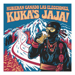 They Would Have Won The Kukas Elections Argentina  Photo Print