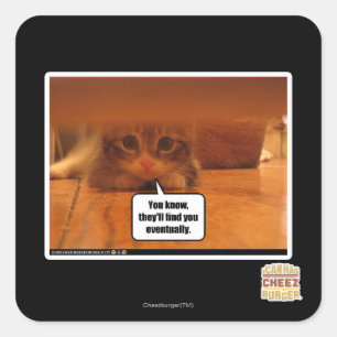 They'll find you square sticker