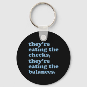 They're Eating The Checks. They're Eating The Lanc Keychain
