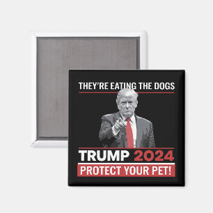 They're Eating The Dogs Trump 2024 Debate Magnet