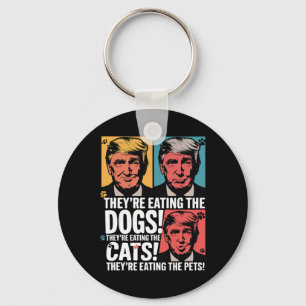 They're Eating The Dogs Trump Vs Kamala 2024 Elect Keychain