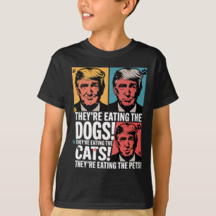 They're Eating The Dogs Trump Vs Kamala 2025 Elect T-Shirt
