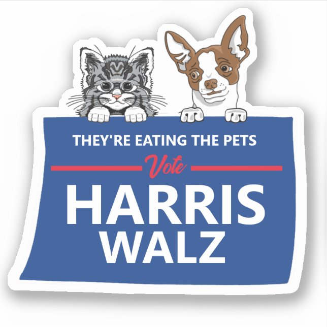 They're eating the pets - Vote Harris Walz (Front)