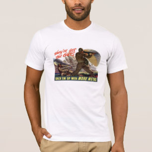 They've Got The Guts -- WW2 T-Shirt