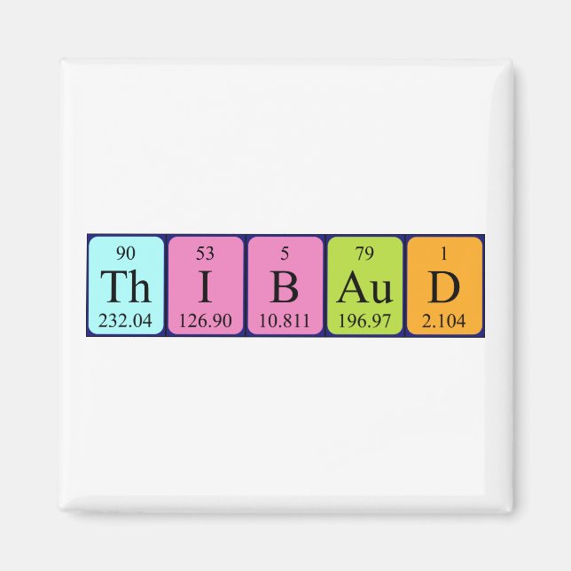 Thibaud periodic table name magnet (Front)