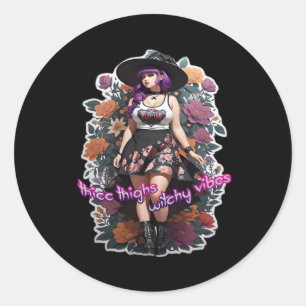 Thicc Thighs Witchy Vibes - Whimsigoth Witch-Core Classic Round Sticker