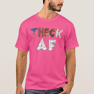 Thick Af  Doughnut Fitness Weightlifting  Gym T-Shirt