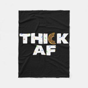 Thick Af Funny Doughnut Fitness Weightlifting Fleece Blanket