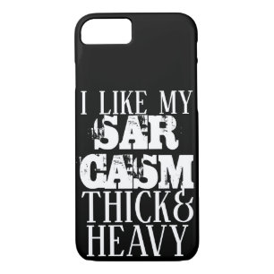 Thick & Heavy Sarcasm Case-Mate iPhone Case