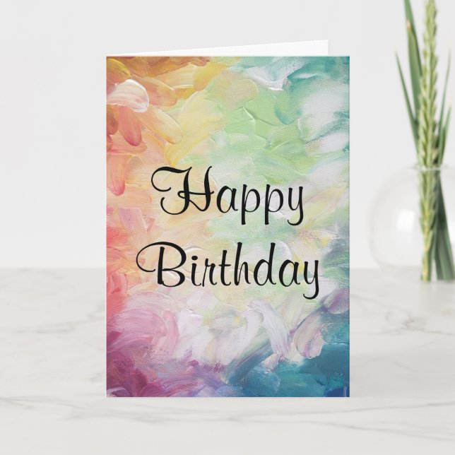 Thick Textured Abstract Paint Happy Birthday Card (Front)