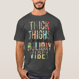 Thick Thighs and Holiday Vibes Merry Christmas Leo T-Shirt