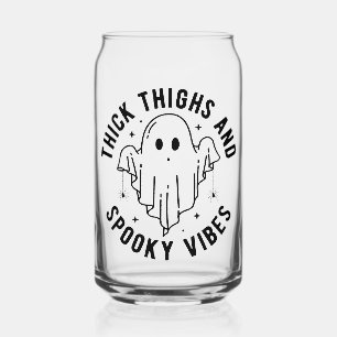 "Thick Thighs And Spooky Vibes" Can Glass