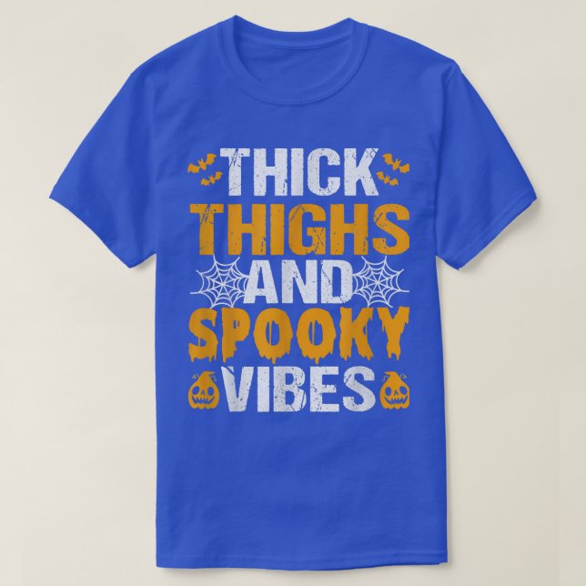 Thick Thighs And Spooky Vibes Funny Pumpkin Hallow T-Shirt (Design Front)