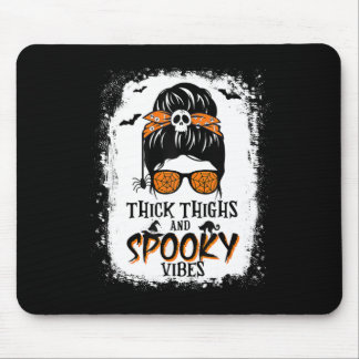 Thick Thighs And Spooky Vibes Halloween Messy Bun Mouse Pad