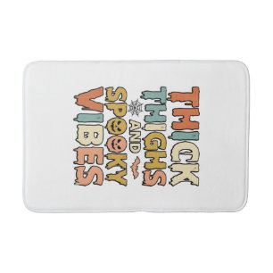 Thick Thighs and Spooky Vibes Halloween Shirt_1 Bath Mat