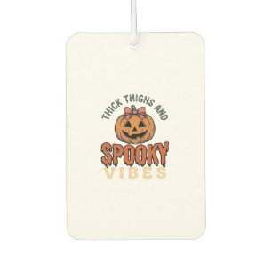 Thick Thighs And Spooky Vibes Pumpkin Halloween De Air Freshener