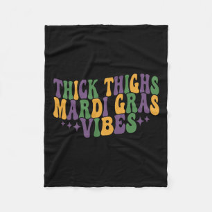 Thick Thighs Mardi Gras Vibes New Orleans Festival Fleece Blanket