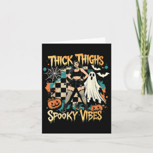 Thick Thighs Soky Vibes Funny Ghost Halloween  Card
