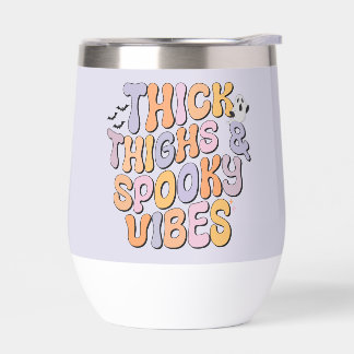 Thick Thighs & Spooky Vibes