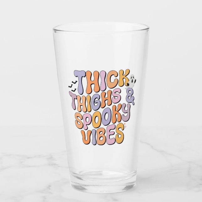 Thick Thighs & Spooky Vibes Glass (Front)