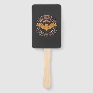 Thick Thighs Spooky Vibes Halloween Bat Design_1 Hand Fan