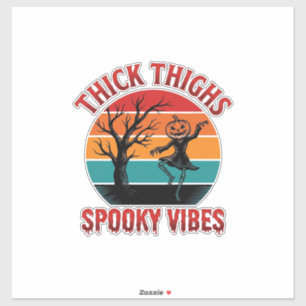 Thick Thighs Spooky Vibes Halloween Shirt Design_1