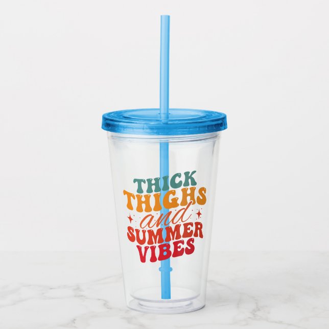 Thick Thighs & Summer Vibes Beach Acrylic Tumbler (Front)
