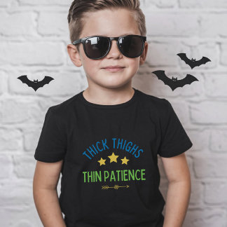 Thick Thighs, Thin Patience – Sassy & Confident T-Shirt