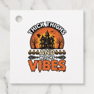 Thick Thighs Witchy Vibes Halloween Shirt Design_1 Favour Tags