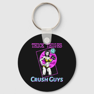 Thiick Thighs Crush Guys Weightlifting Bodybuildin Keychain